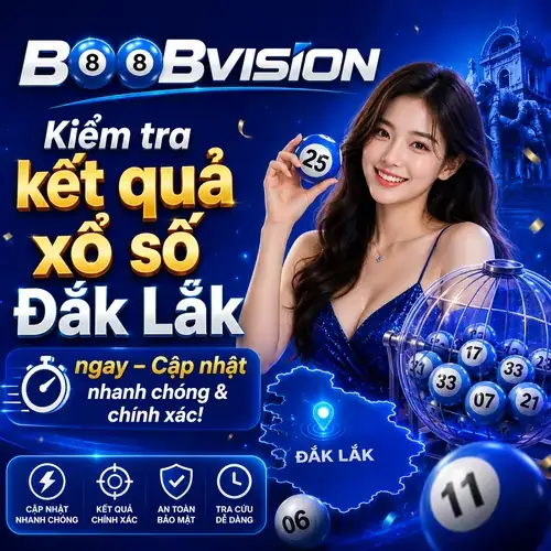 SXKT Đắk Lắk – Kiểm tra kết quả xổ số Đắk Lắk nhanh chóng và chính xác